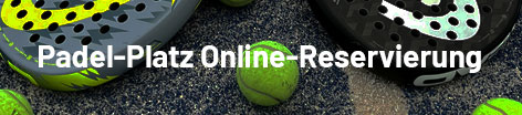 Padel-Platz Online-Reservierung